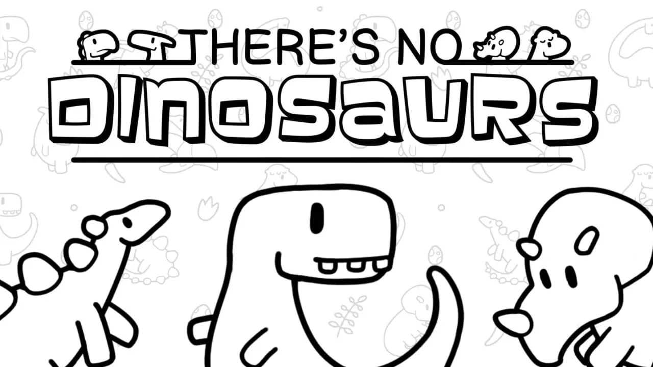 寻物大师：这里没有小恐龙丨There’s No Dinosaurs - 项目资源网